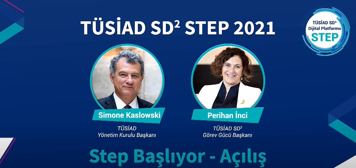 TÜSİAD SD² STEP 2021 Başlıyor - Açılış