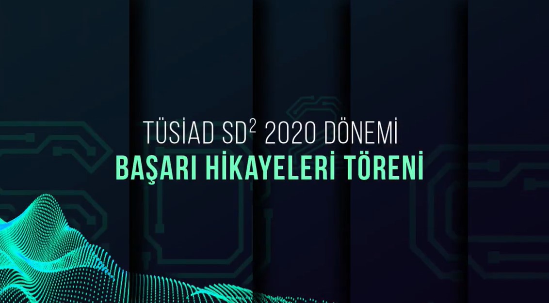 TÜSİAD SD² - Başarı Hikayeleri Töreni 2020 Uzun Tanıtım Filmi